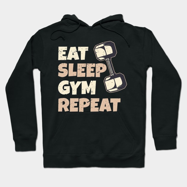 Eat sleap gym repeat T-Shirt Hoodie by DMarts